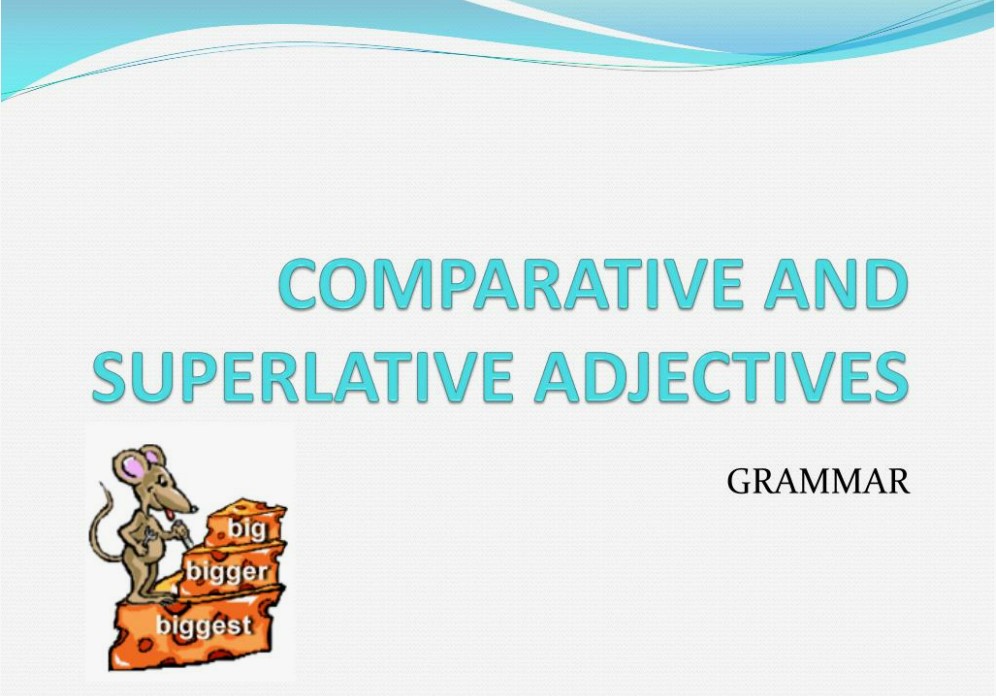 آموزش صفات تفضیلی و عالی در زبان انگلیسی با مثال